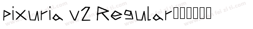 pixuria v2 Regular字体转换
